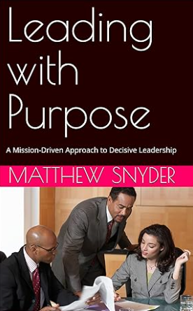 Leading With Purpose